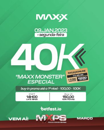 40K MaxxMonster – Especial