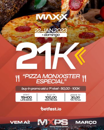 21K PIZZA MONXXSTER ESPECIAL